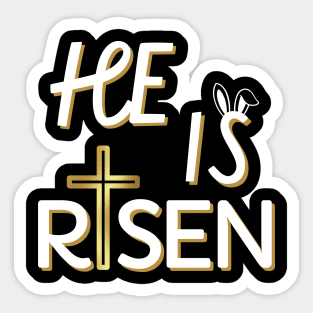 He Is Risen Shirt For Men Women Christian Gifts Happy Easter Sticker